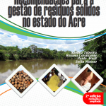 Recomendações para a gestão de resíduos sólidos no estado do Acre